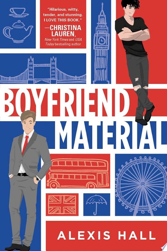 Unveiling Vulnerabilities and Love in “Boyfriend Material” by Alexis Hall