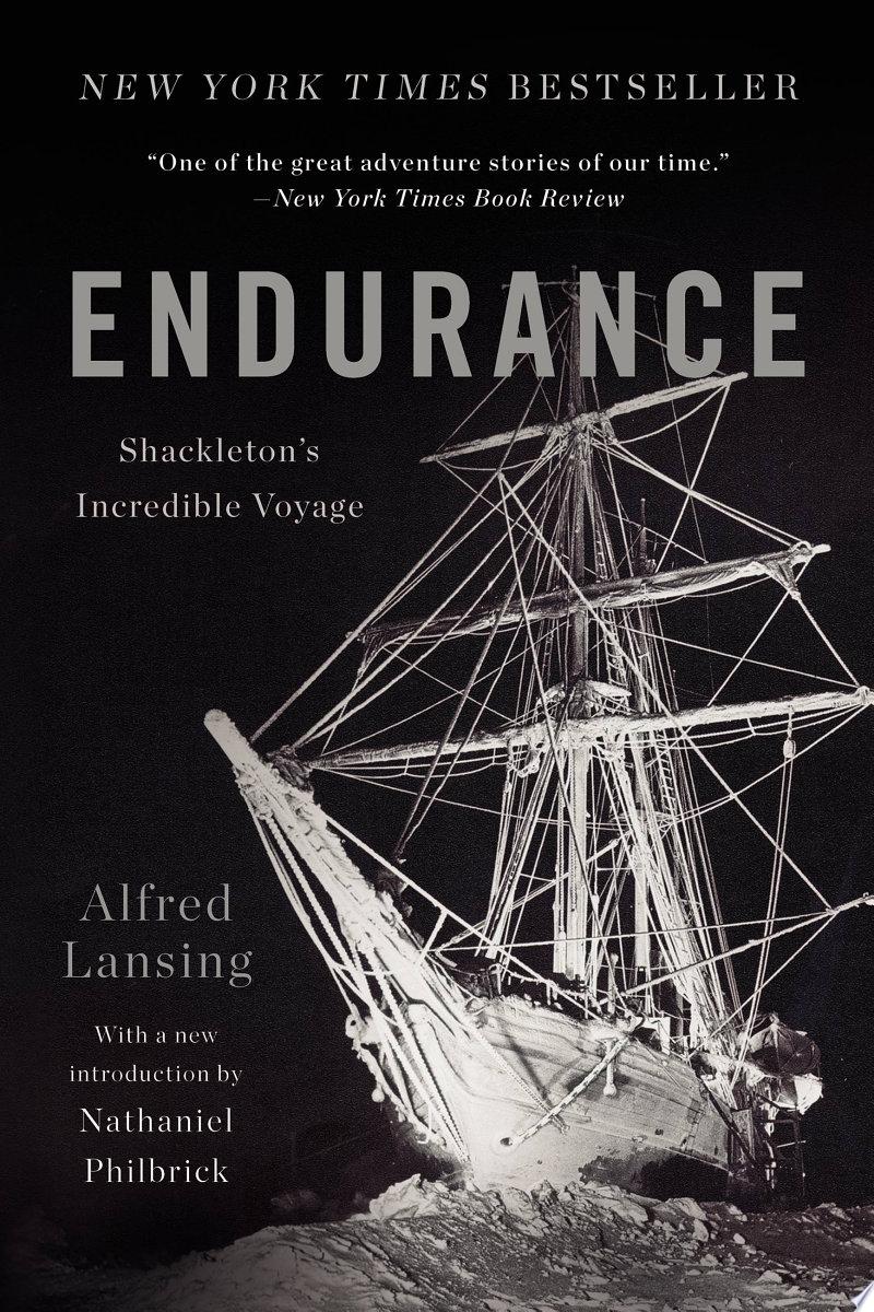 Endurance: Shackleton’s Incredible Voyage by Alfred Lansing: Book Review