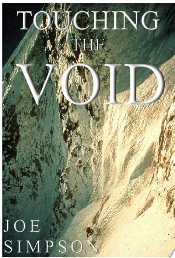 Touching the Void by Joe Simpson: Book Review