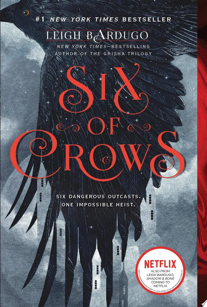 Six of Crows by Leigh Bardugo: Book Review