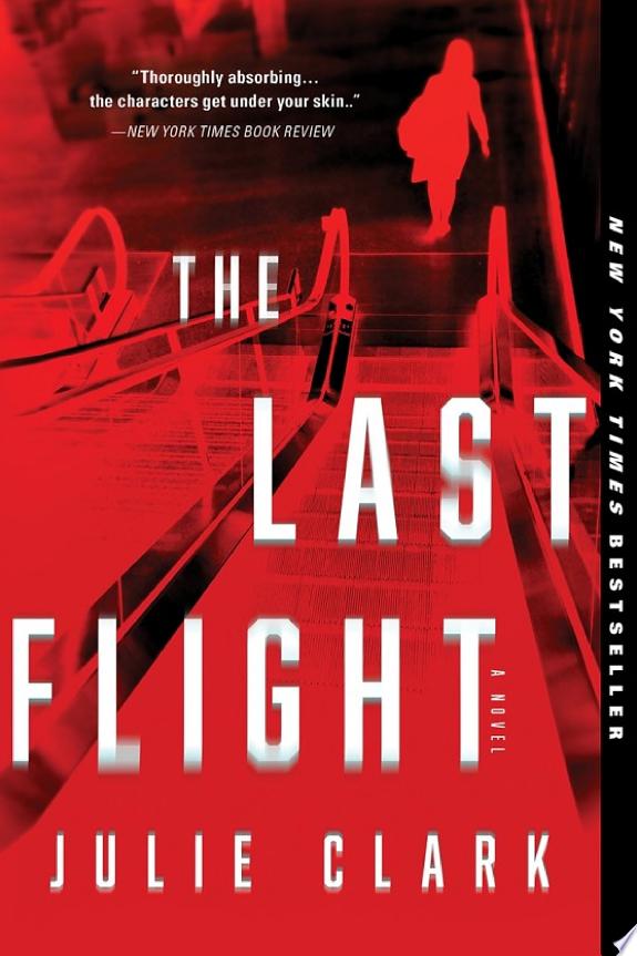 The Last Flight by Julie Clark: Book Review