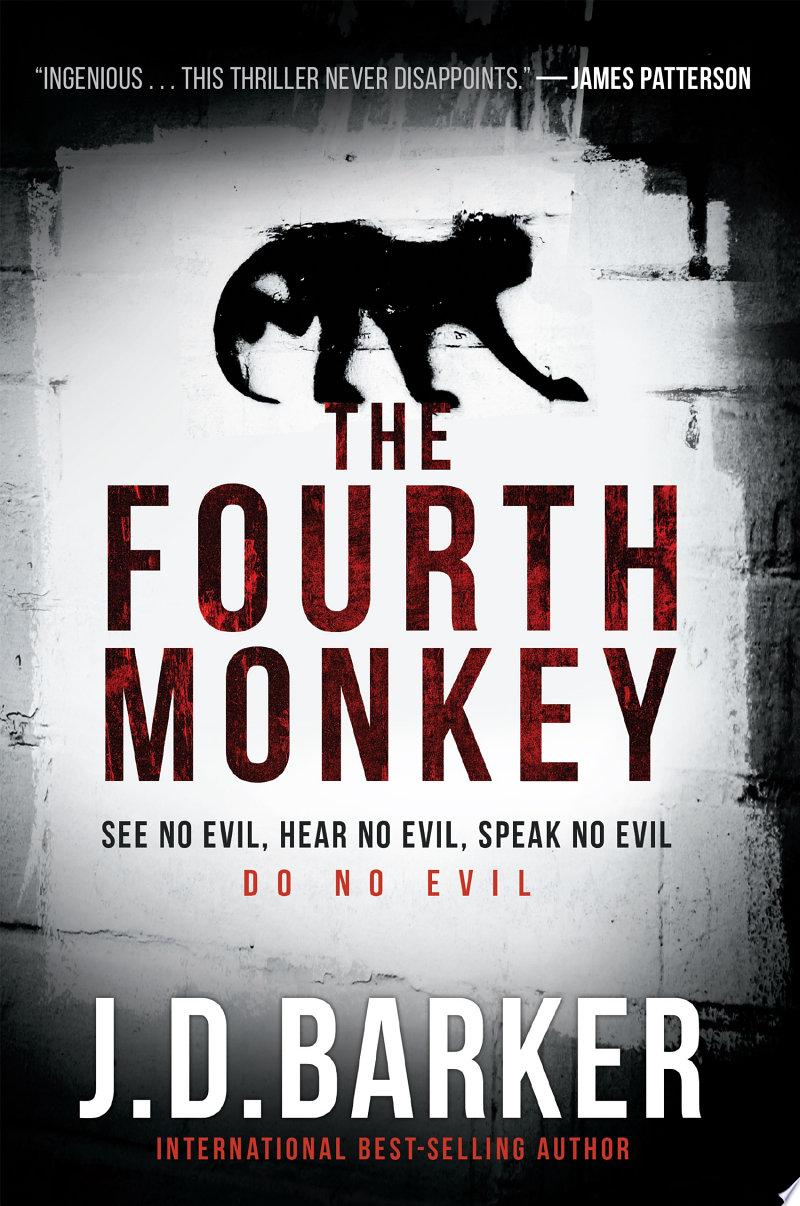 The Fourth Monkey by J.D. Barker: Book Review