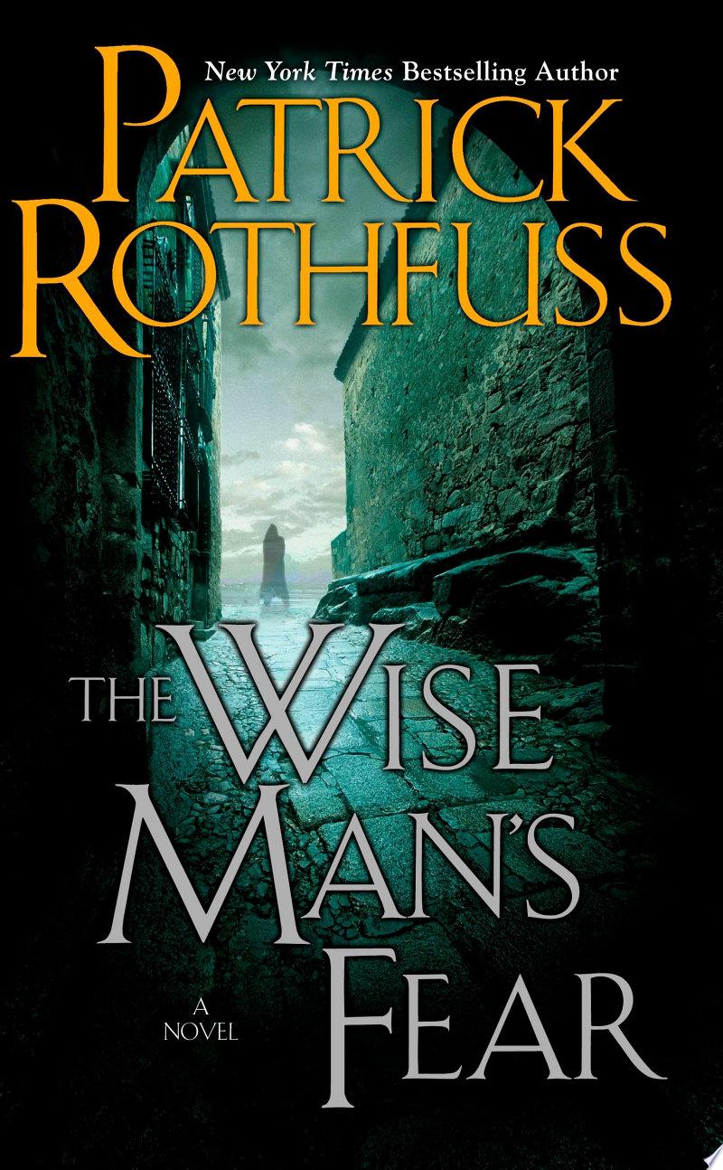 The Wise Man’s Fear by Patrick Rothfuss: Book Review