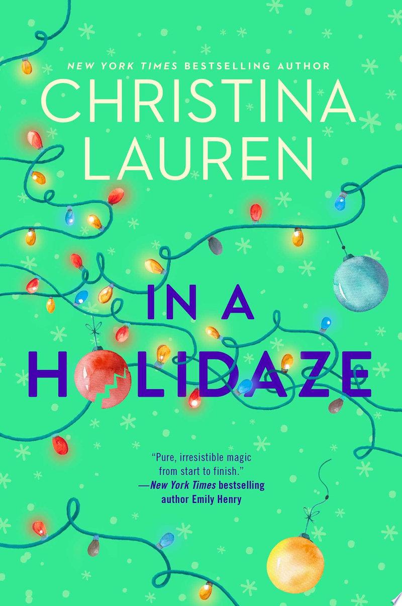 In a Holidaze by Christina Lauren: Book Review